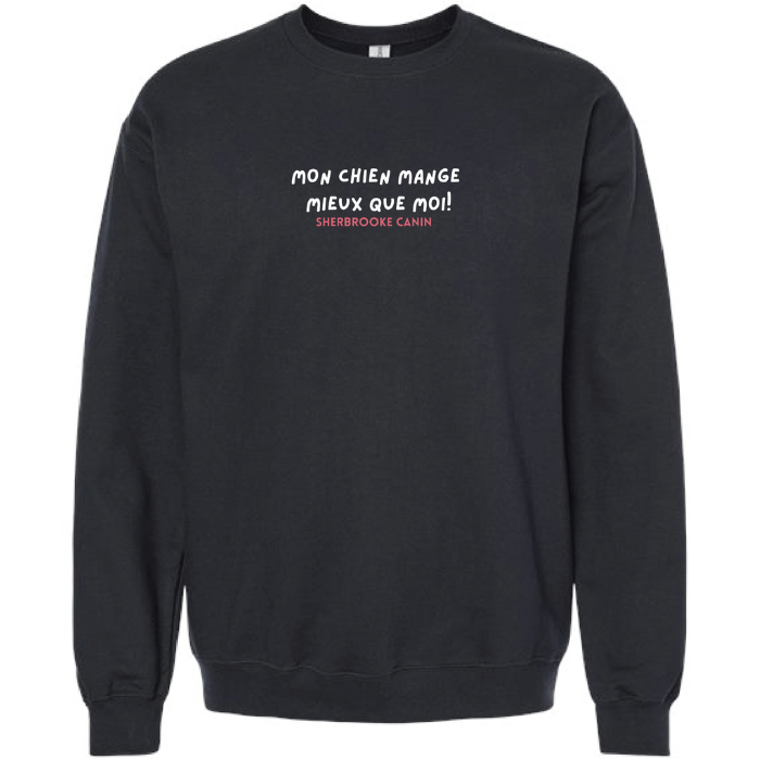 Sherbrooke Canin merch Crewneck - Mon chien mange mieux que moi - Sherbrooke Canin