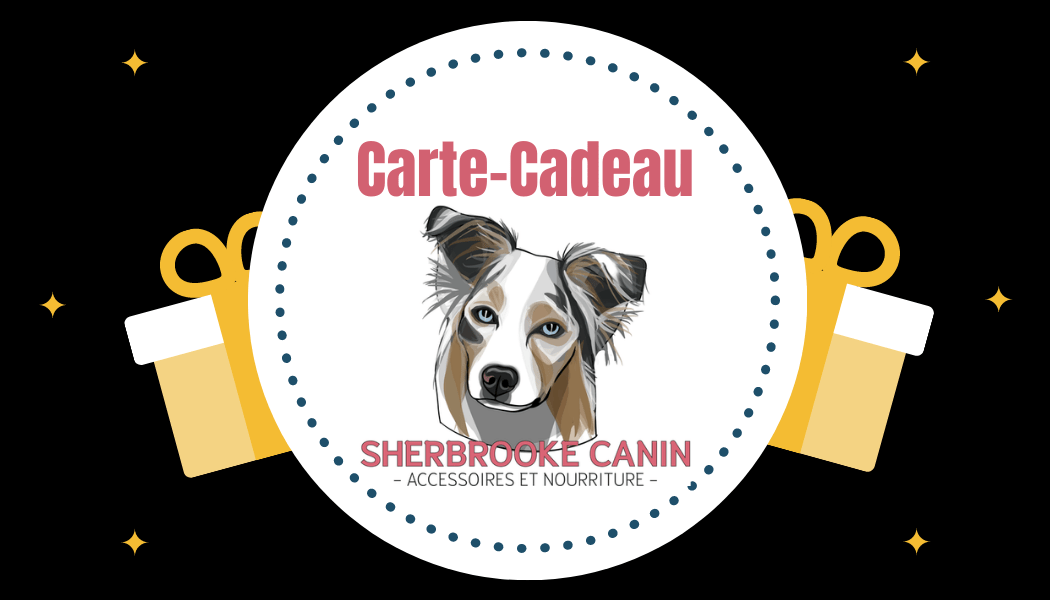 Sherbrooke Canin exclus Carte-Cadeau Sherbrooke Canin